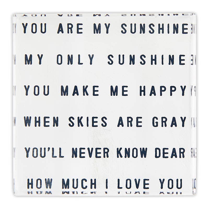 You Are My Sunshine sign